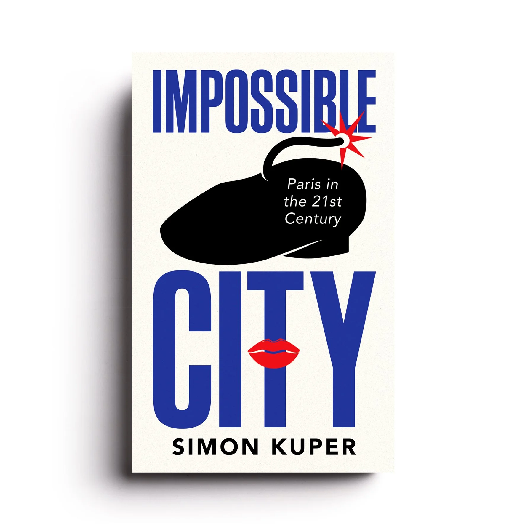 Impossible City_Simon Kuper.jpg