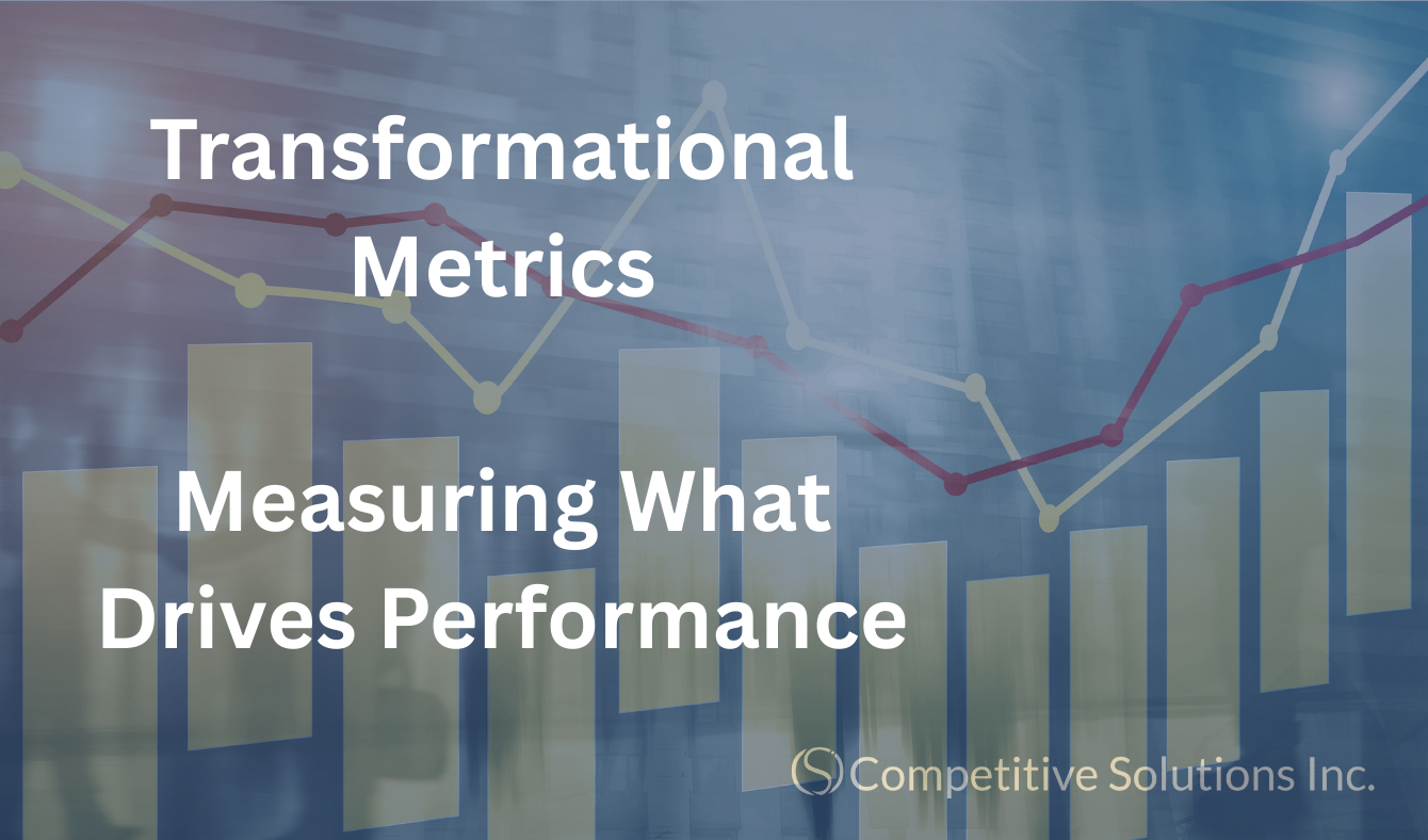 Transformational Metrics
