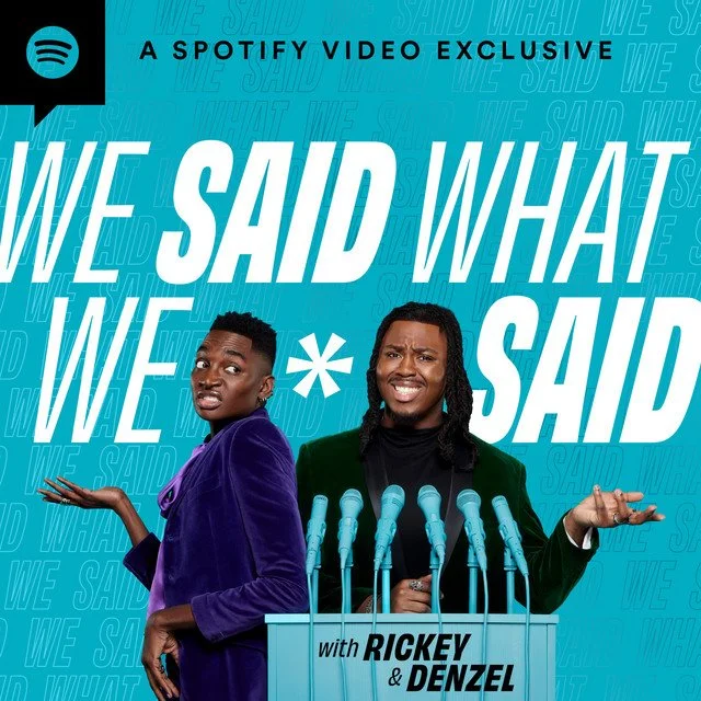 we said what we said.jpeg