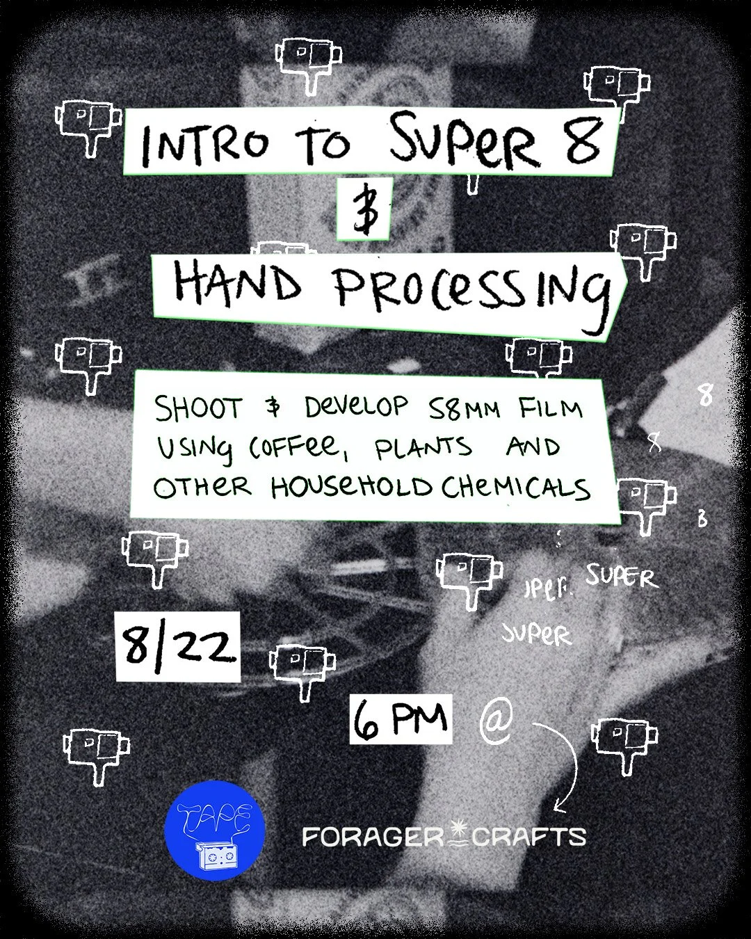 Intro to Super 8 & Hand Processing