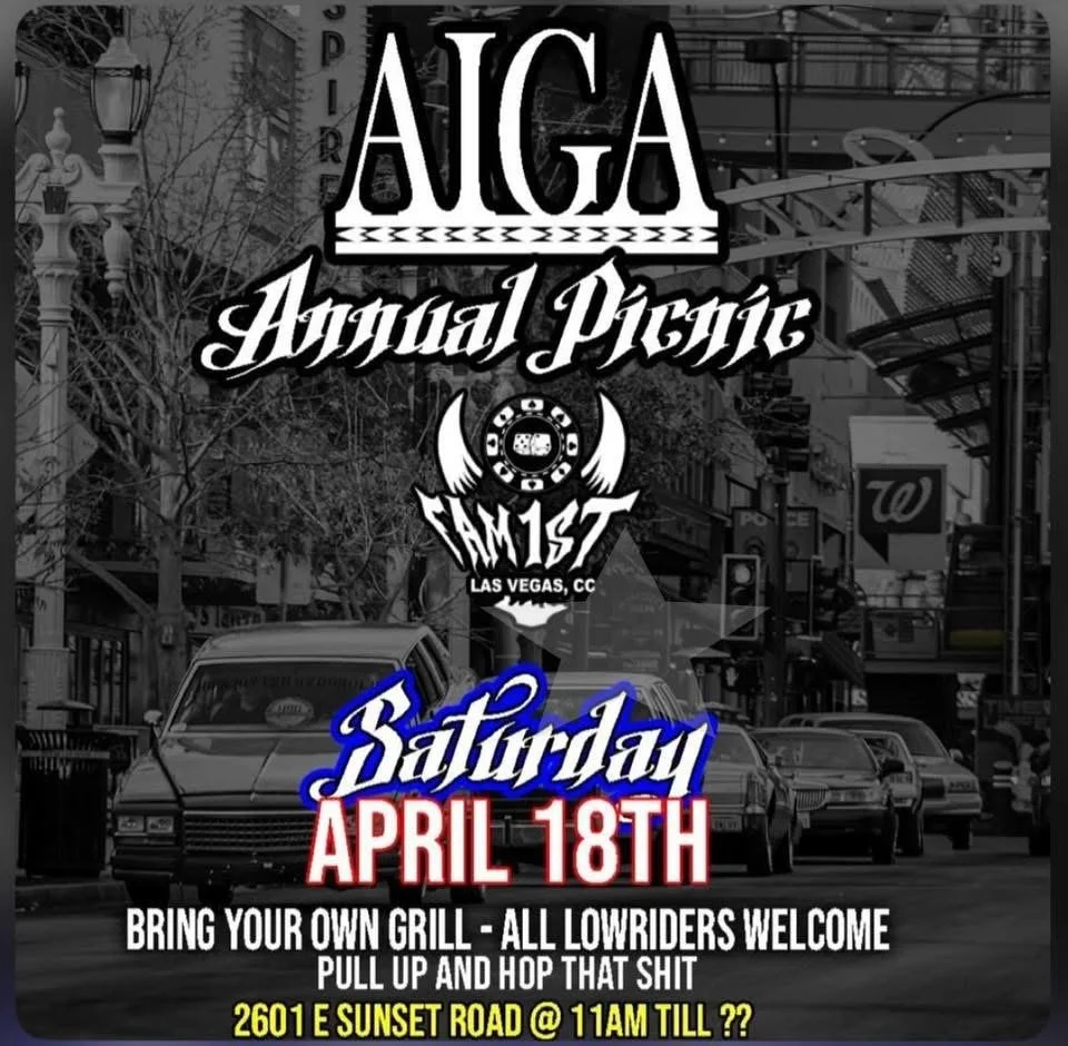 Lowrider AIGA Annual Picnic Fam1st apr 18th 2026