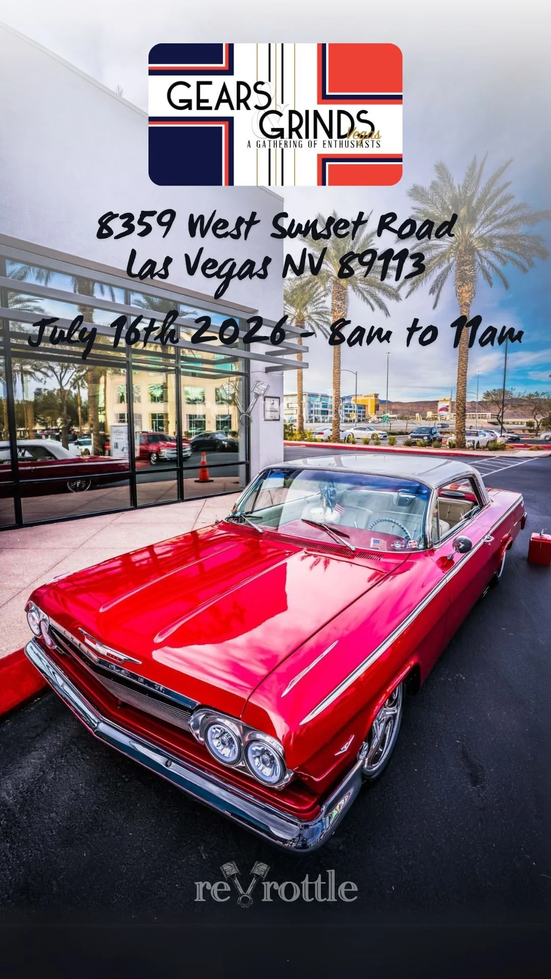 Gears and Grinds Vegas Las Vegas Cars Show july 19th 2026