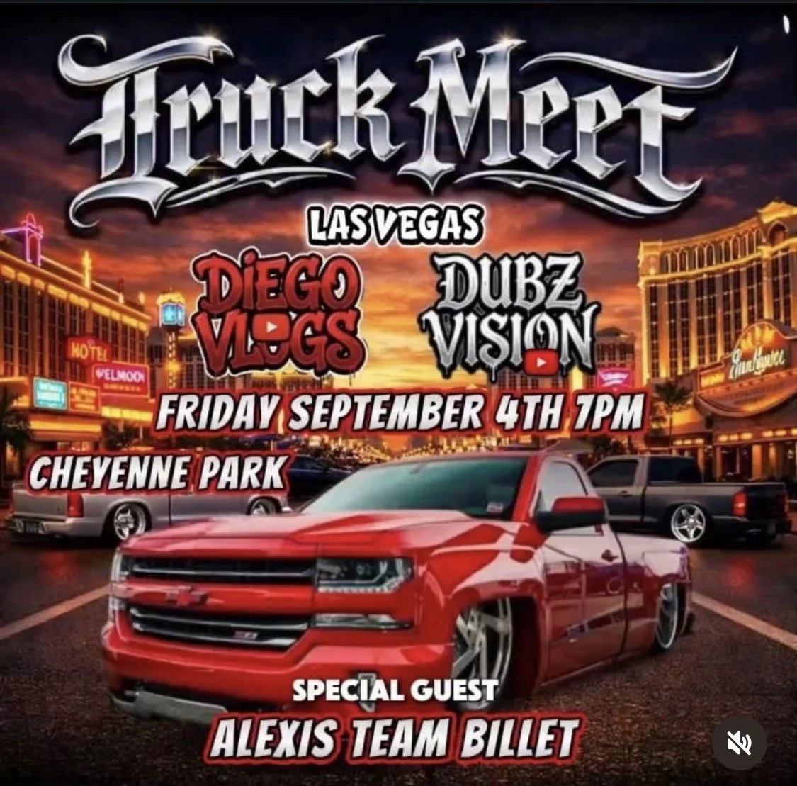 Truck Meet Diego Vlogs Dubz Vision Alexis Team Billet sep 4th 2026