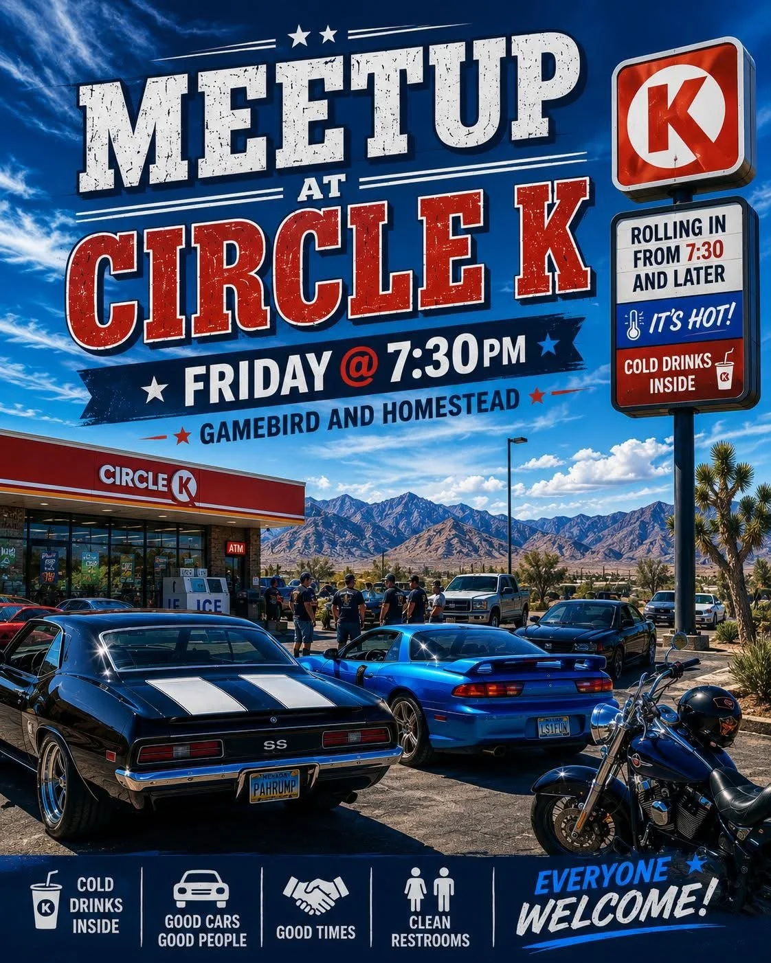 Meetup at Circle-K Gamebird and Homestead Pahrump july 17th 2026