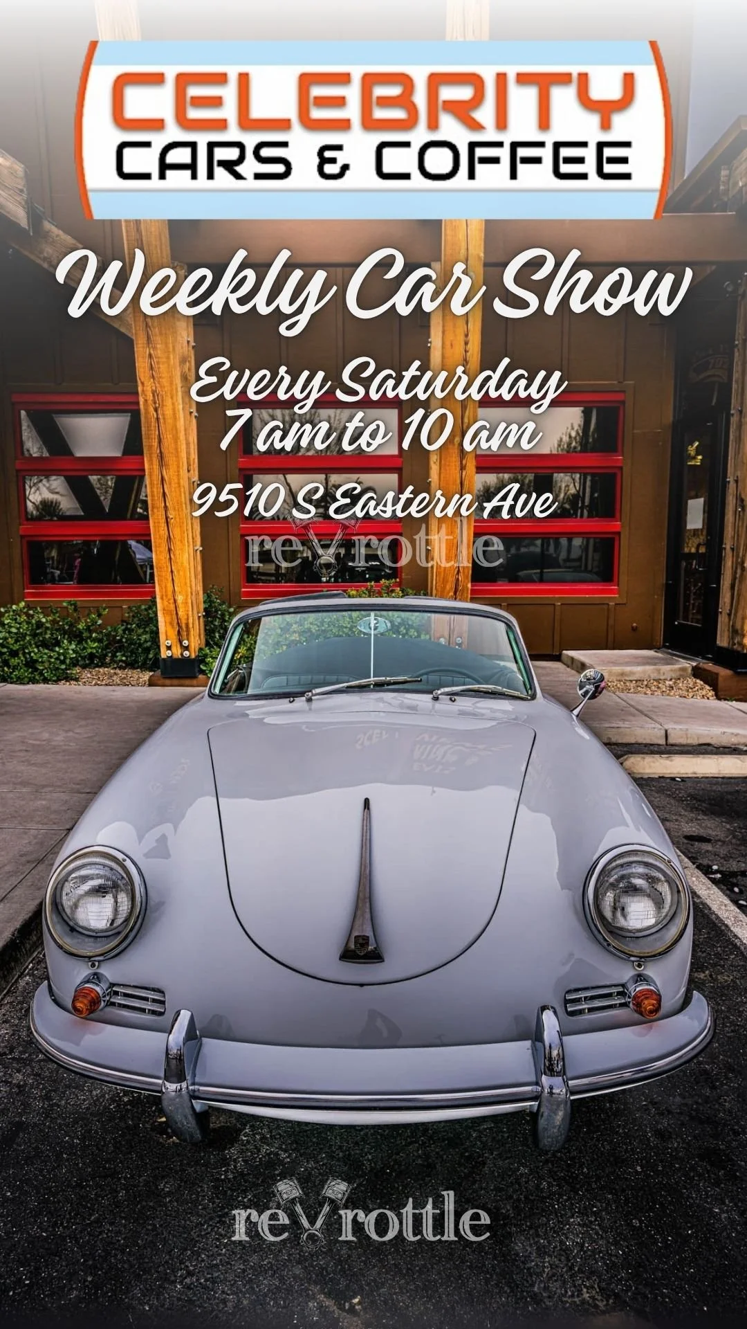 Celebrity Cars and Coffee Weekly Car Show Flyer july 26th 2025