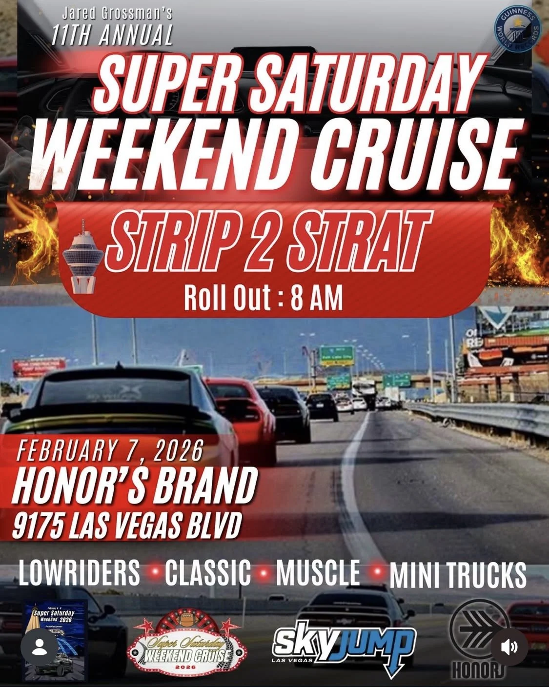 Super Saturday Weekend Cruise Strip 2 Strat Honors Brand feb 7th 2026
