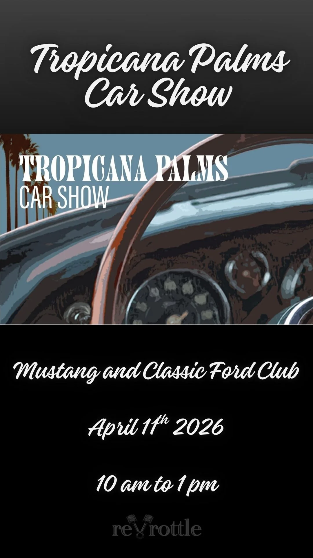 Tropicana Palms Car Show Mustang and Classic Ford Club Apr 11th 2026