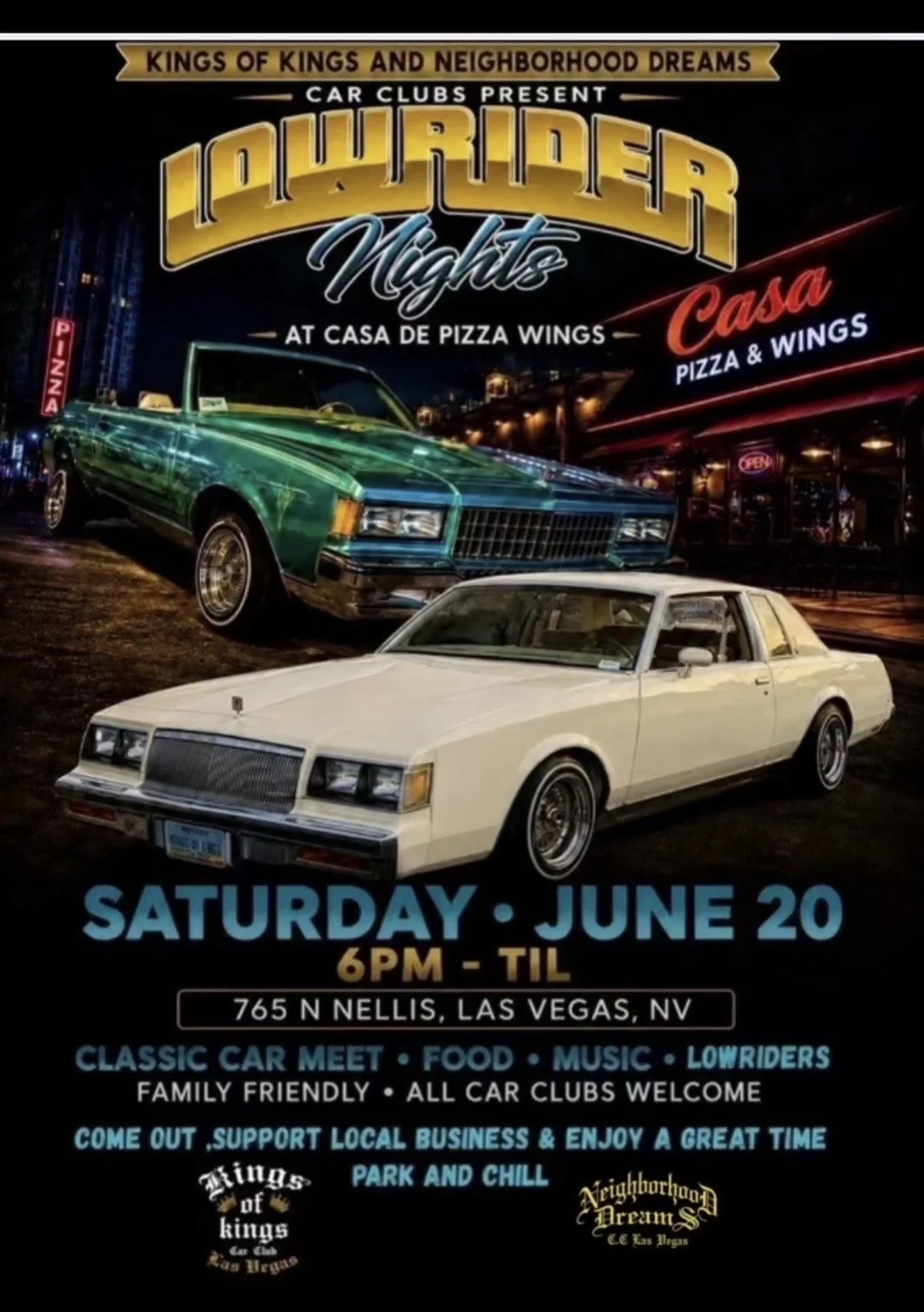 Lowrider Nights Kings of Kings Neighborhood Dreams june 20th 2026