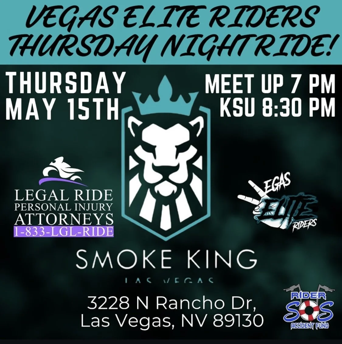 Vegas Elite Riders Thursday Night Ride Smoke King Las Vegas Legal Ride May 15th 2025