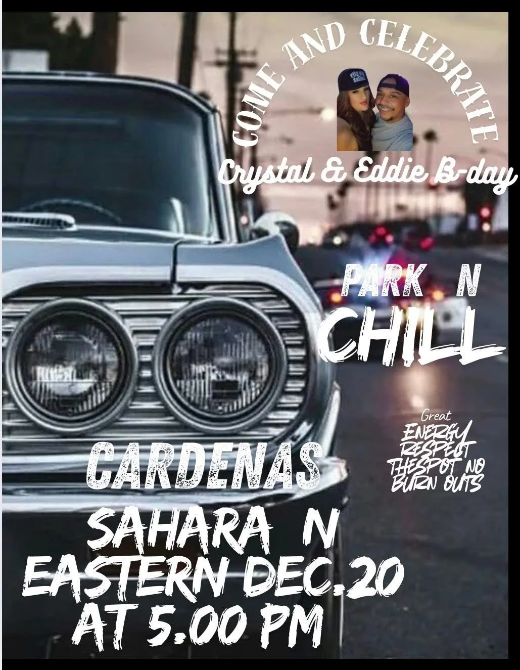 Lowrider Park N Chill Celebrate Crystal and Eddie Bday dec 20th 2025
