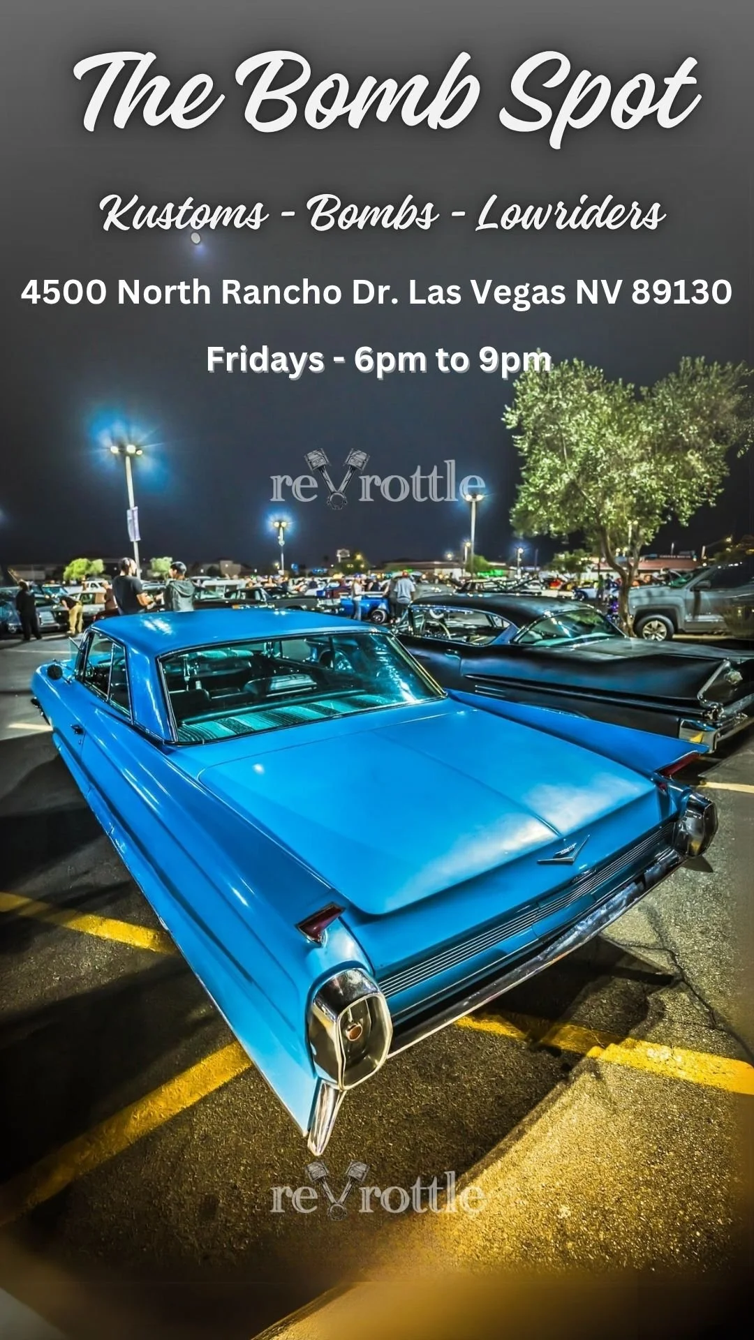 The Bomb Spot Kustoms Bombs Lowriders Las Vegas Car Meet mar 27th 2026