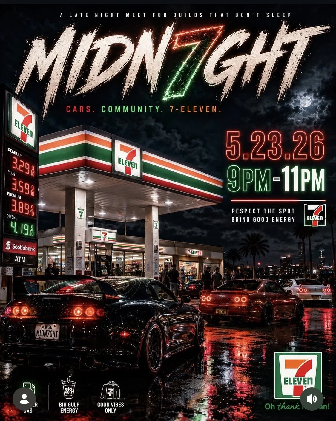 MIDN7GHT cars community 7-Eleven car Meet may 23rd 2026
