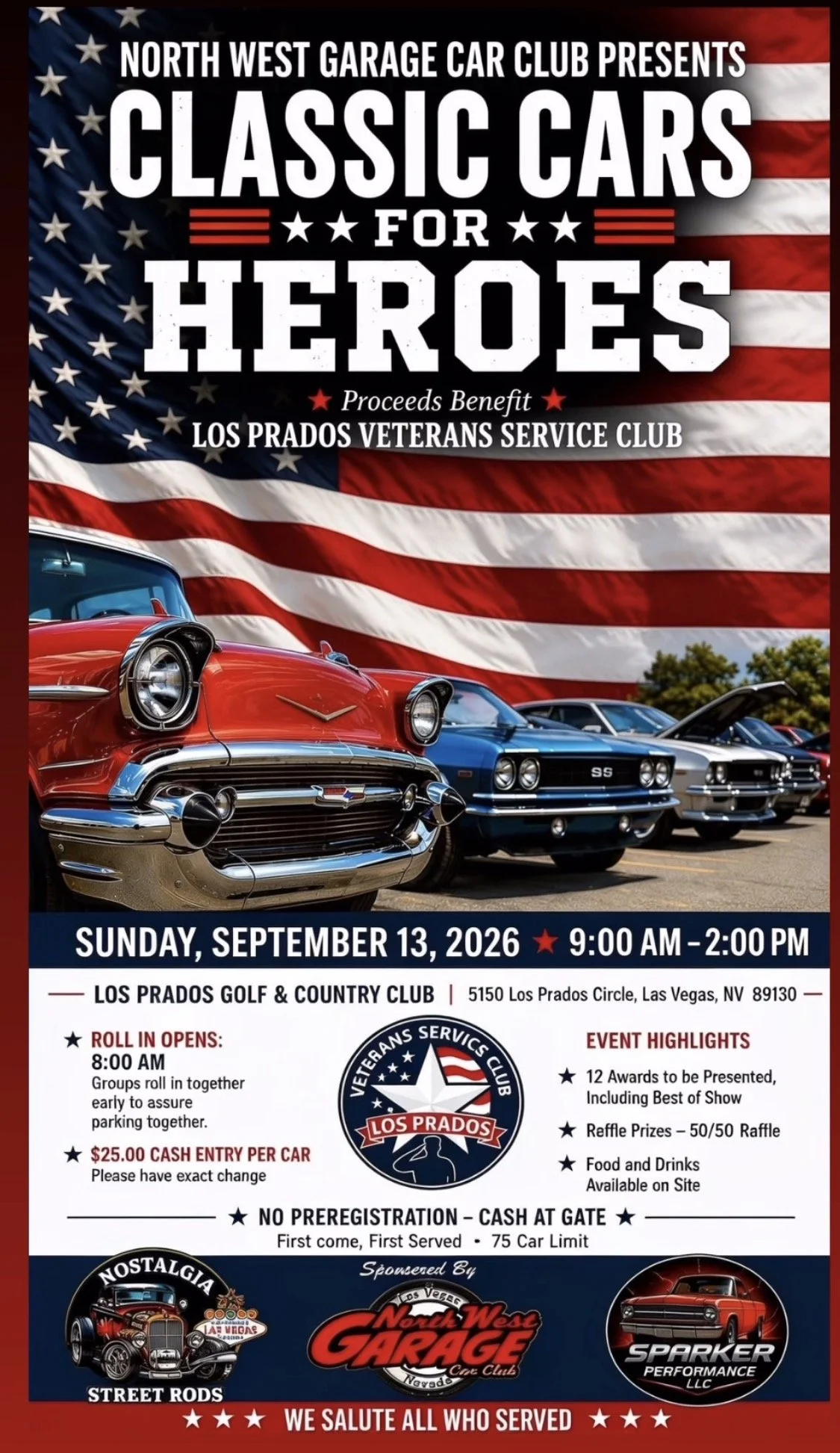 Classic Cars For Heroes North West Garage Car Club los prados veterans service club sep 12th 2026