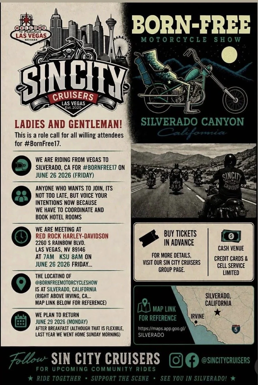 Sin City Cruisers Born Free Motorcycle Show Vegas to Silverado june 26th 2026
