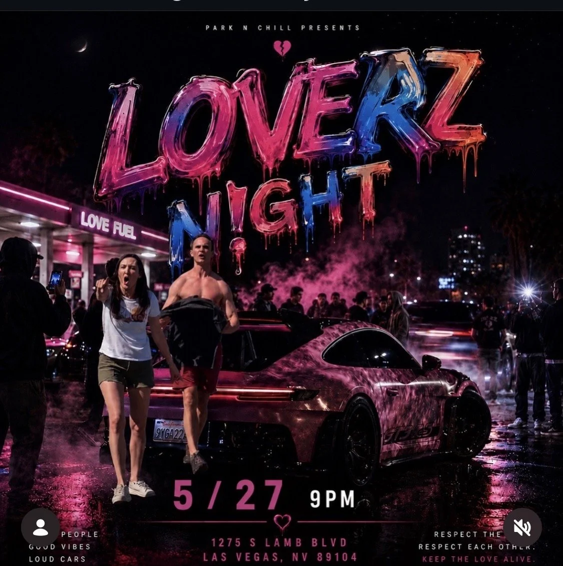Loverz Night Park-N-Chill Presents Car Meet may 27th 2026