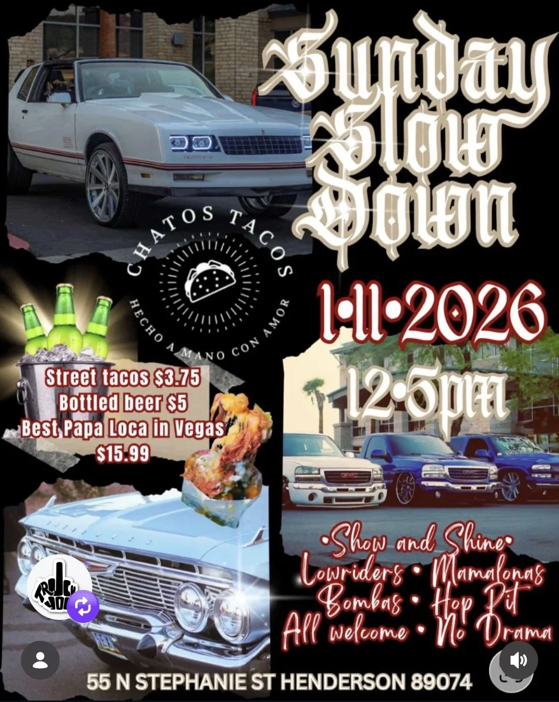Lowrider Sunday Slow Down Chatos Tacos jan 11th 2026