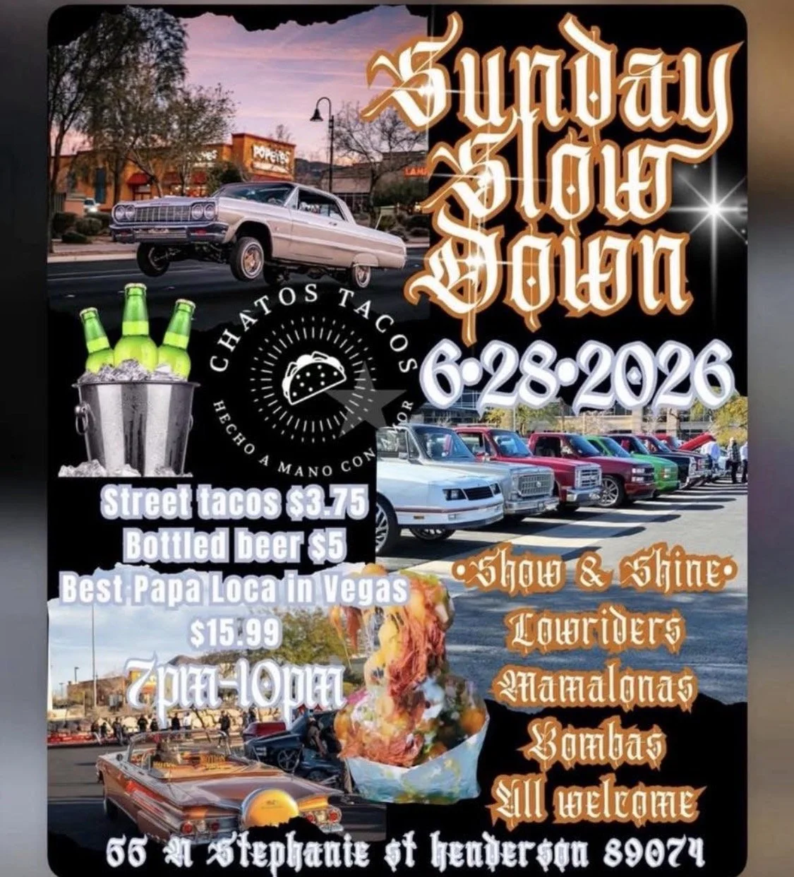 Lowrider Sunday Slow Down Chatos Tacos june 28th 2026