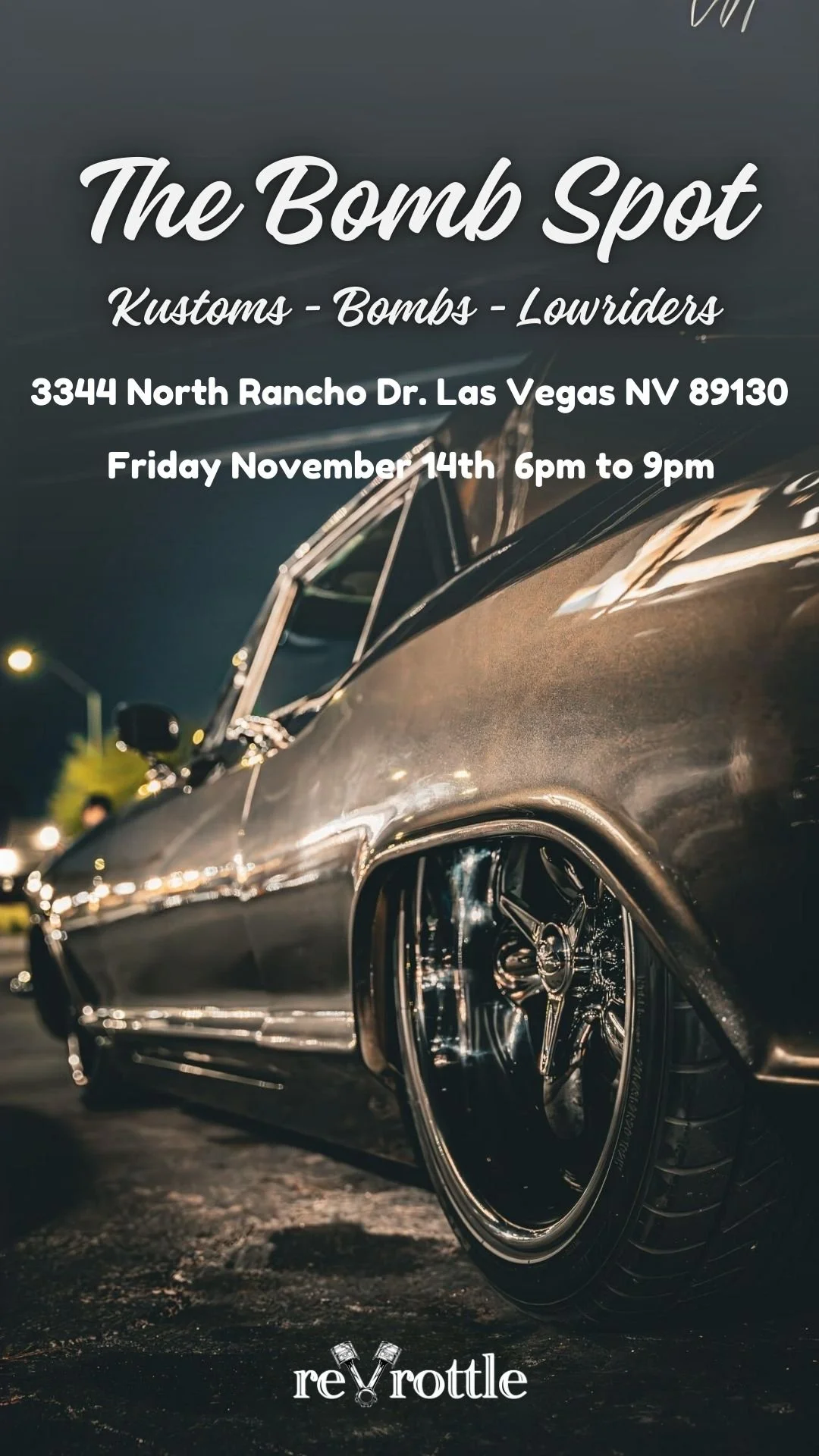 The Bomb Spot Kustoms Bombs Lowriders Las Vegas Car Meet Dec 26th 2025