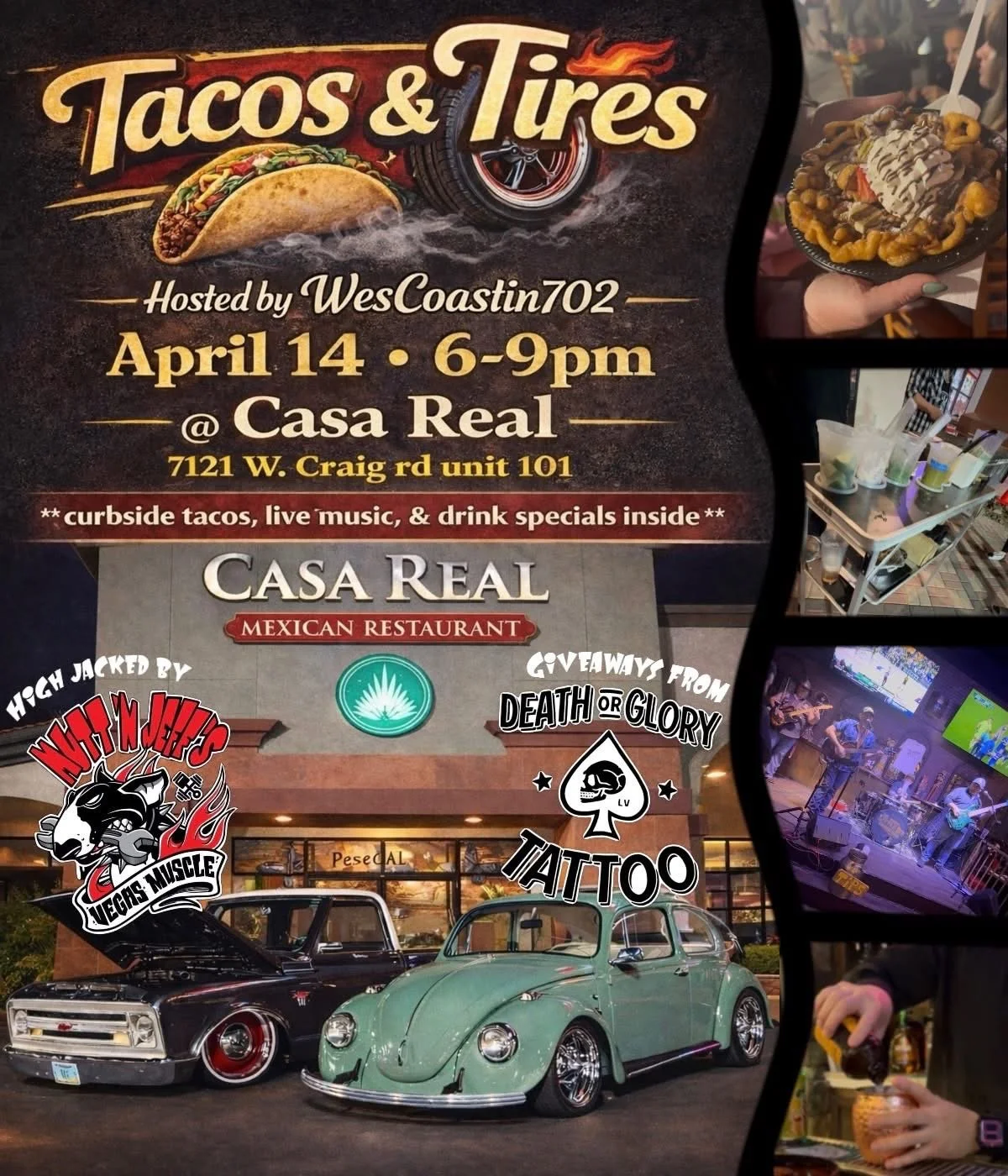 Tacos and Tires at Casa Real Mexican Restaurant mutt n jeffs vegas muscle death or glory tattoo apr 14th 2026