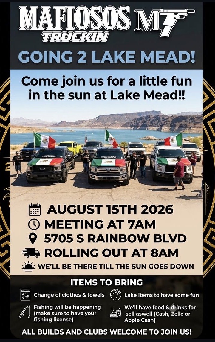 Mafiosos Truckin Going 2 Lake Mead August 15th 2026