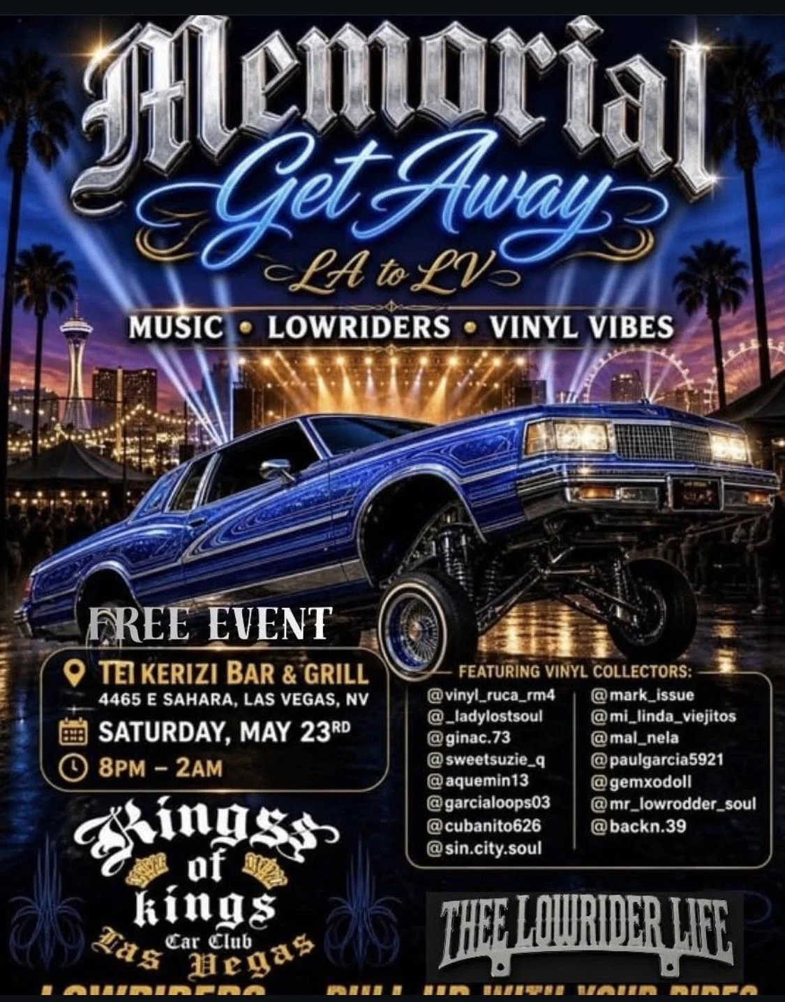2026-05-23-Lowrider-Memorial-Get-Away-LA-to-LV-Kings-of-Kings-may-23rd-2026-revrottle-vik-chohan-photography