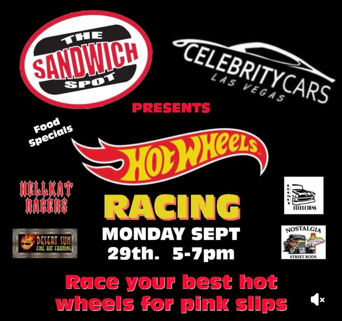 The Sandwich Spot Celebrity Cars Las Vegas Hot Wheels Racing sep 29th 2025