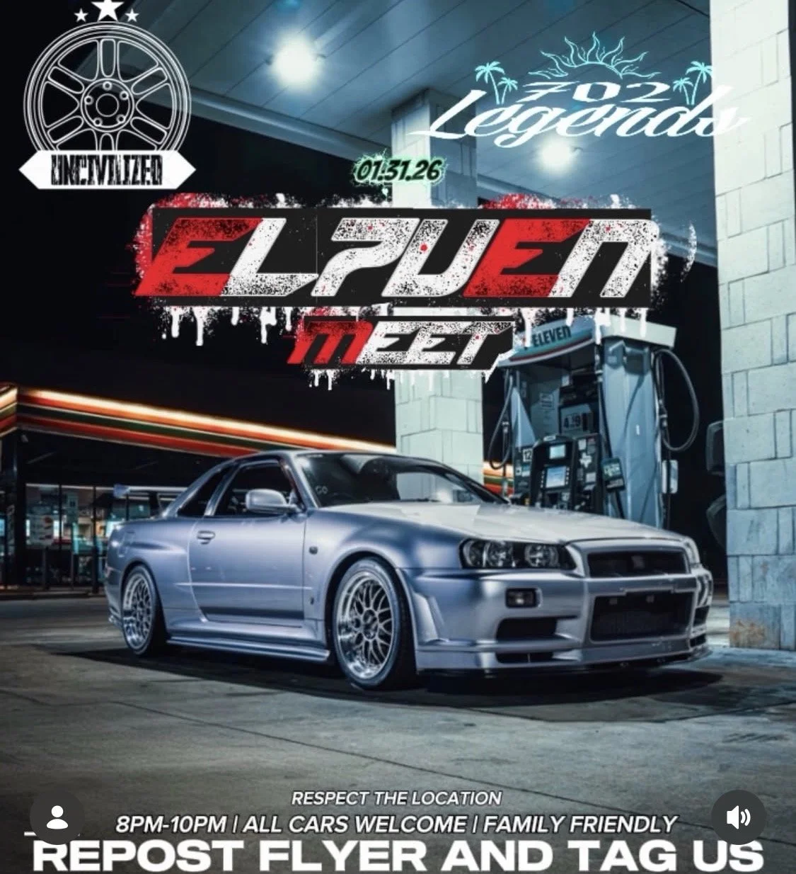 7 Eleven Meet Uncivilized 702 Legends jan 31st 2026