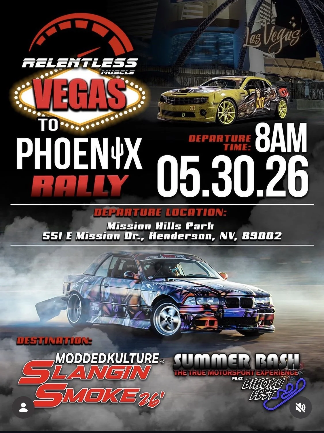 Relentless Muscle Vegas To Phoenix Rally may 30th 2026