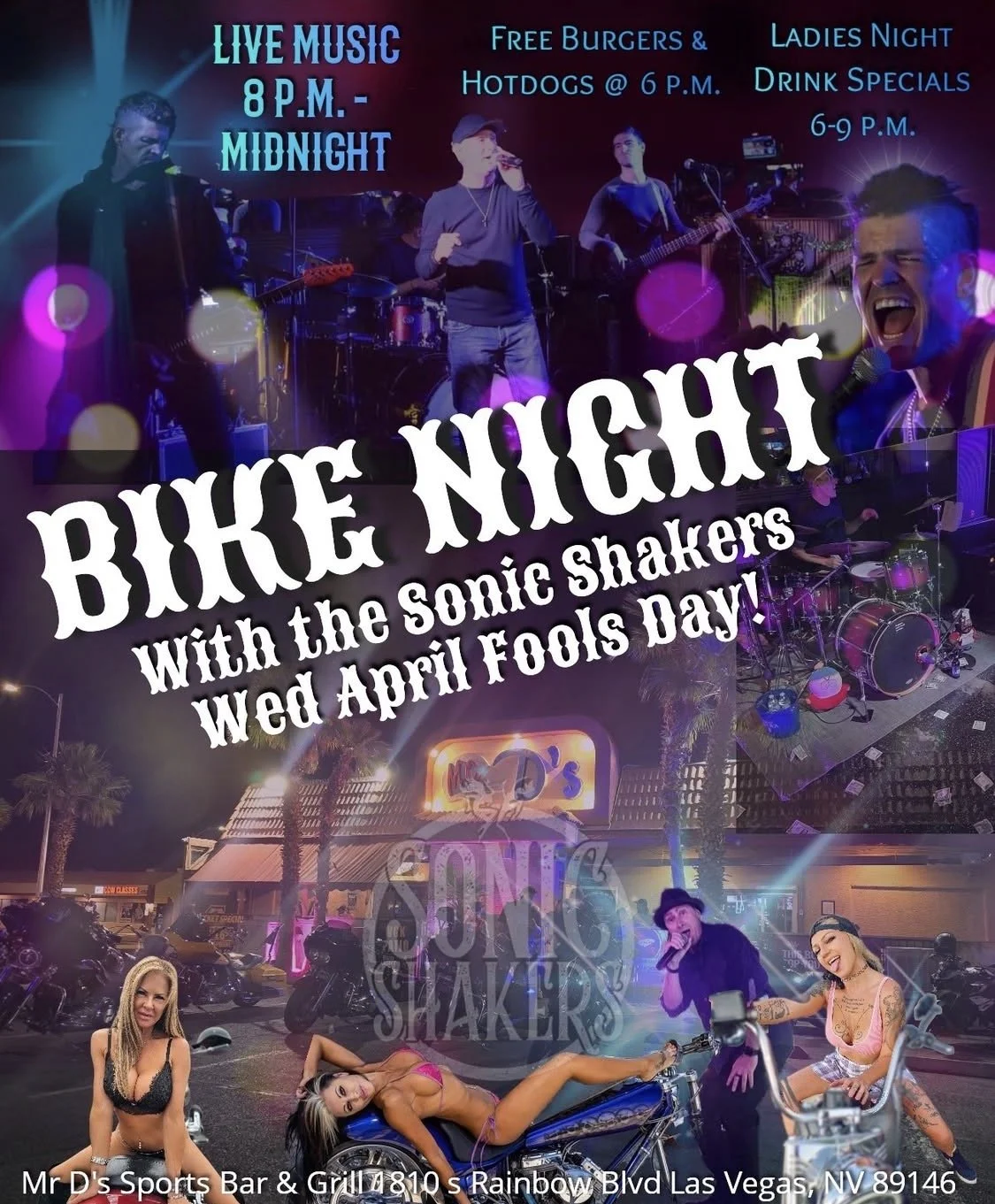 Mr Ds Bike Night with the Sonic Shakers apr  1st 2026