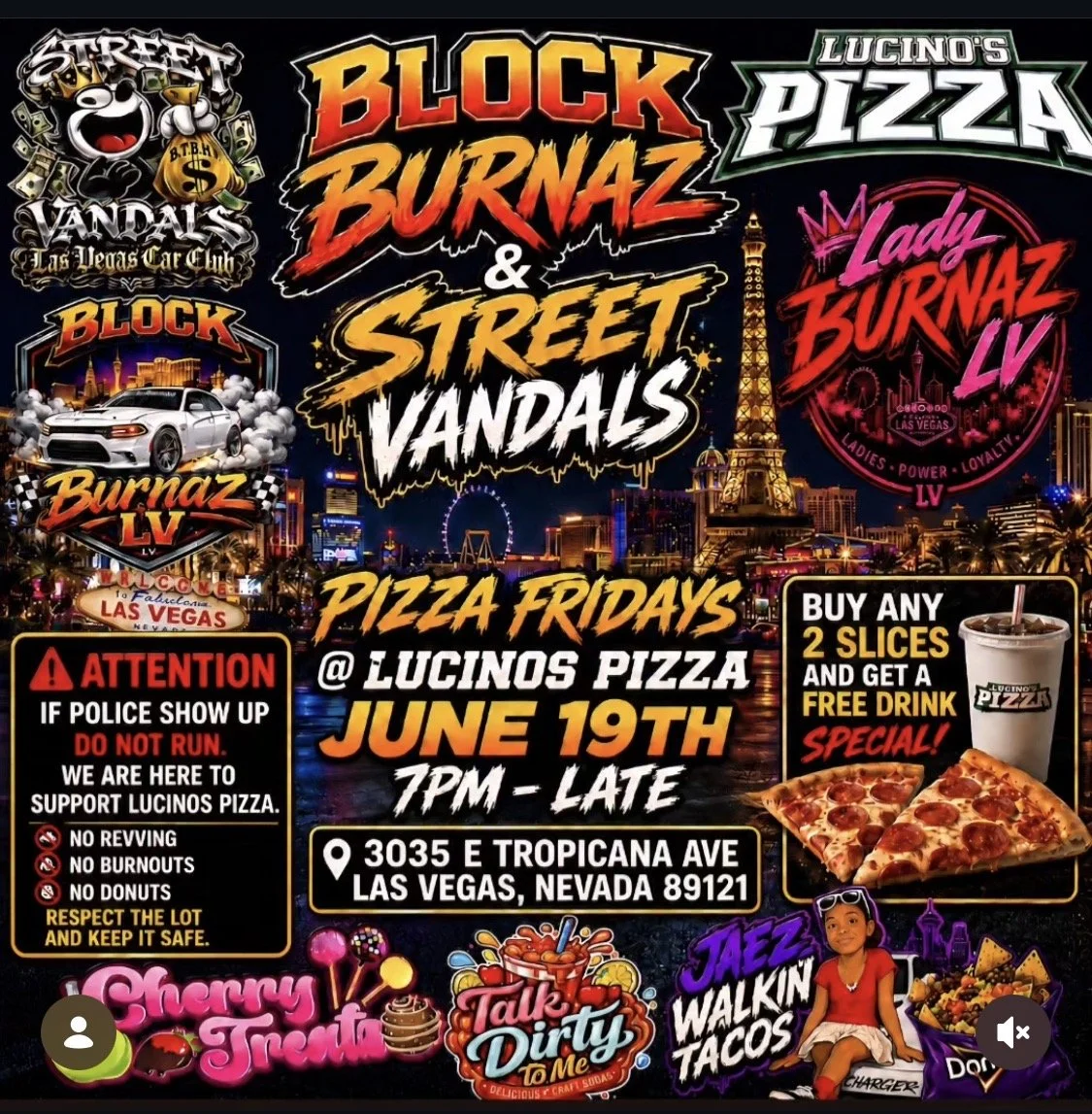 Block Burnaz and Street Vandals Pizza Fridays Lucianos Pizza june 19th 2026
