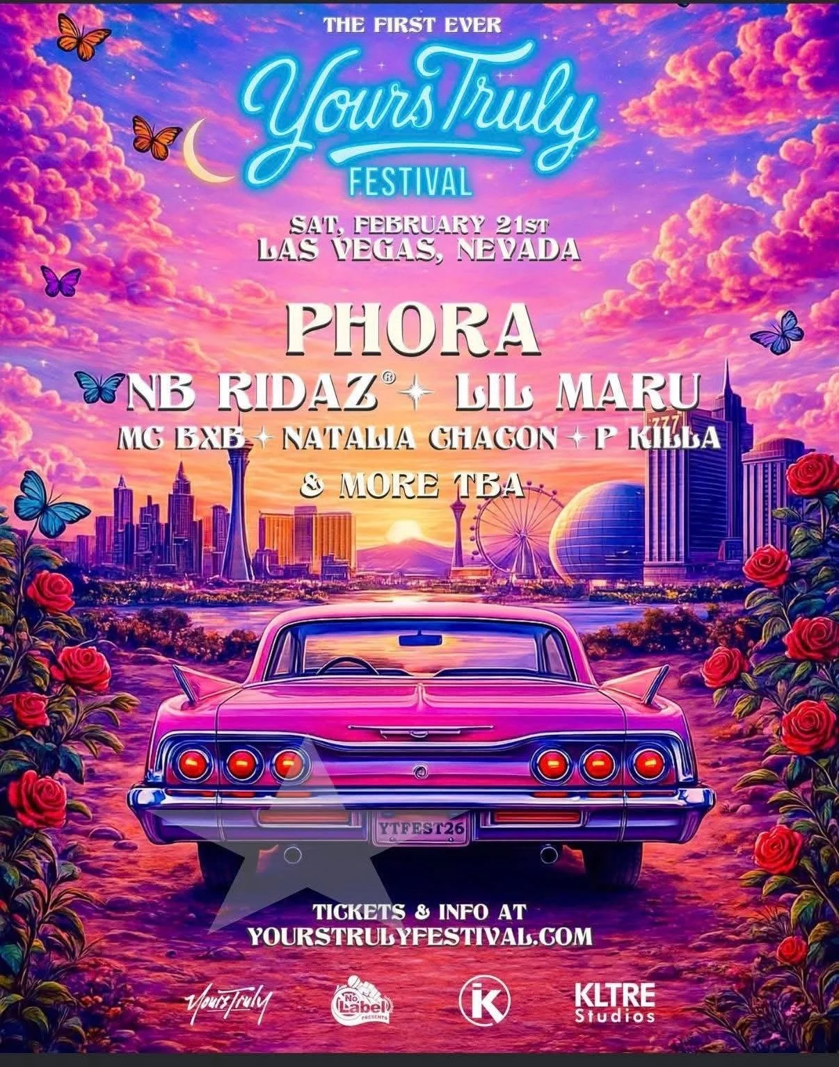 The First Ever Yours Truly Festival Phora NB Ridaz Lil Maru - Mc BXB Natalia Chacon P Killa feb 21st 2026