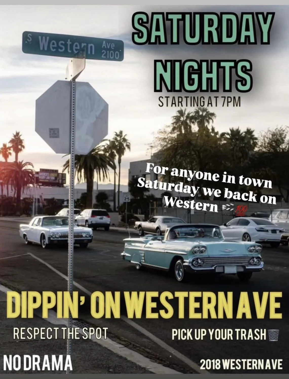 Lowrider Dippin On Western Ave Saturday Nights dec 20th 2025