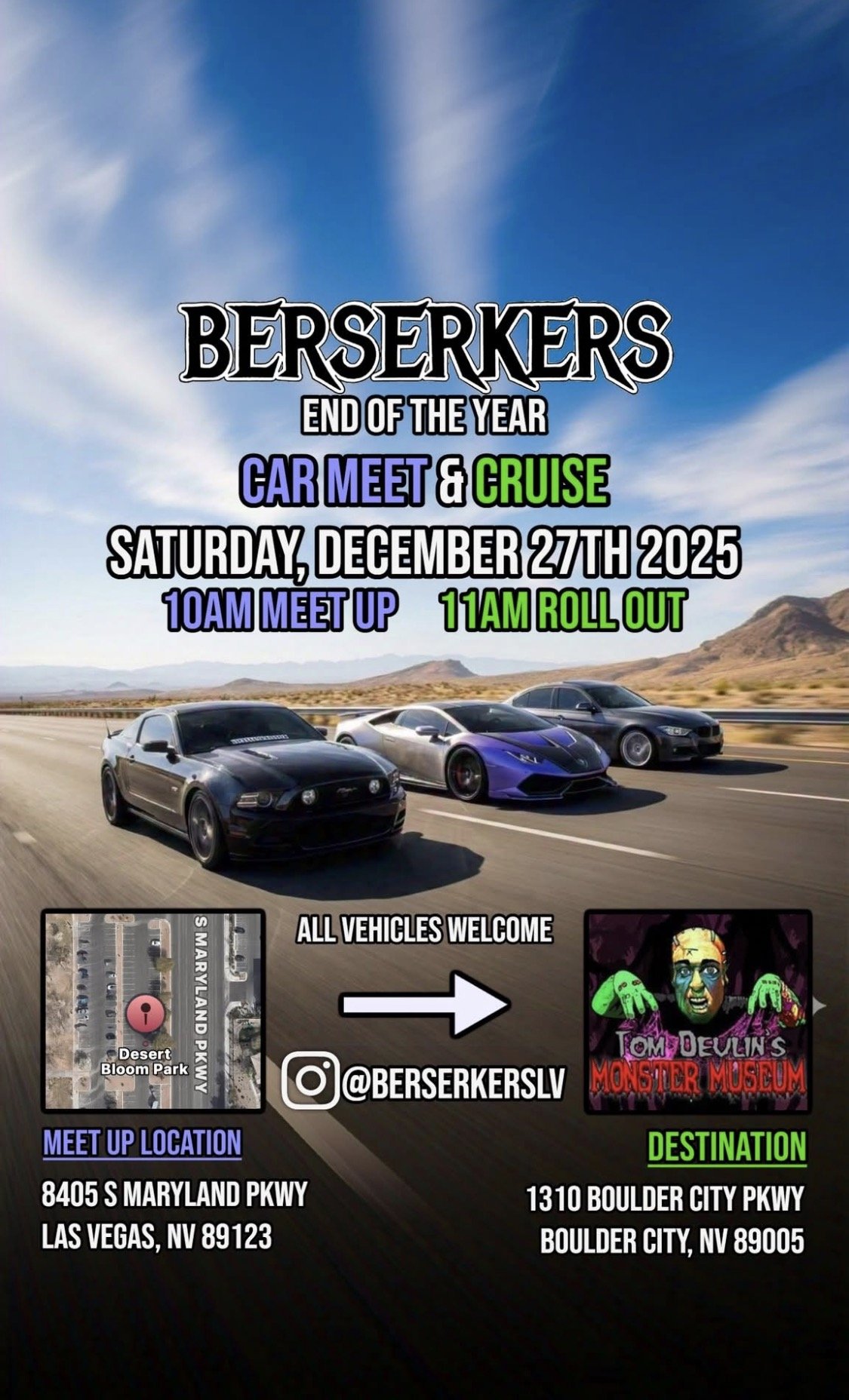 Berserker End Of The Year Car Meet and Cruise Tom Devlins Monster Museum dec 27th 2025