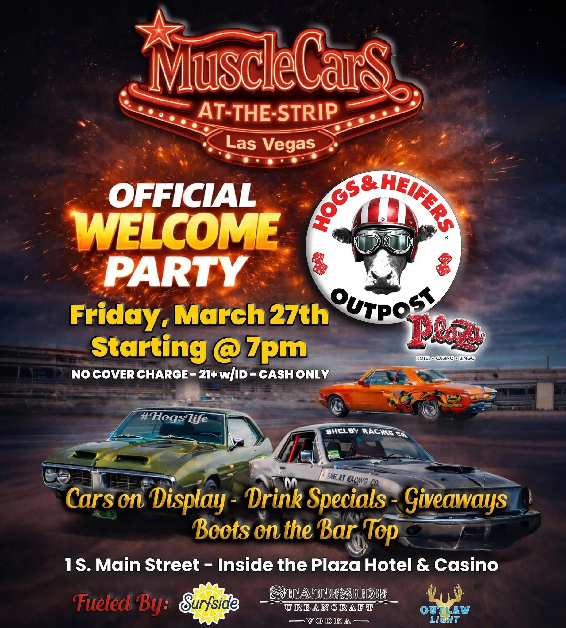 MATS Muscle Cars at Strip Official Welcome Party Hogs and Heifers Outpost mar 27th 2026
