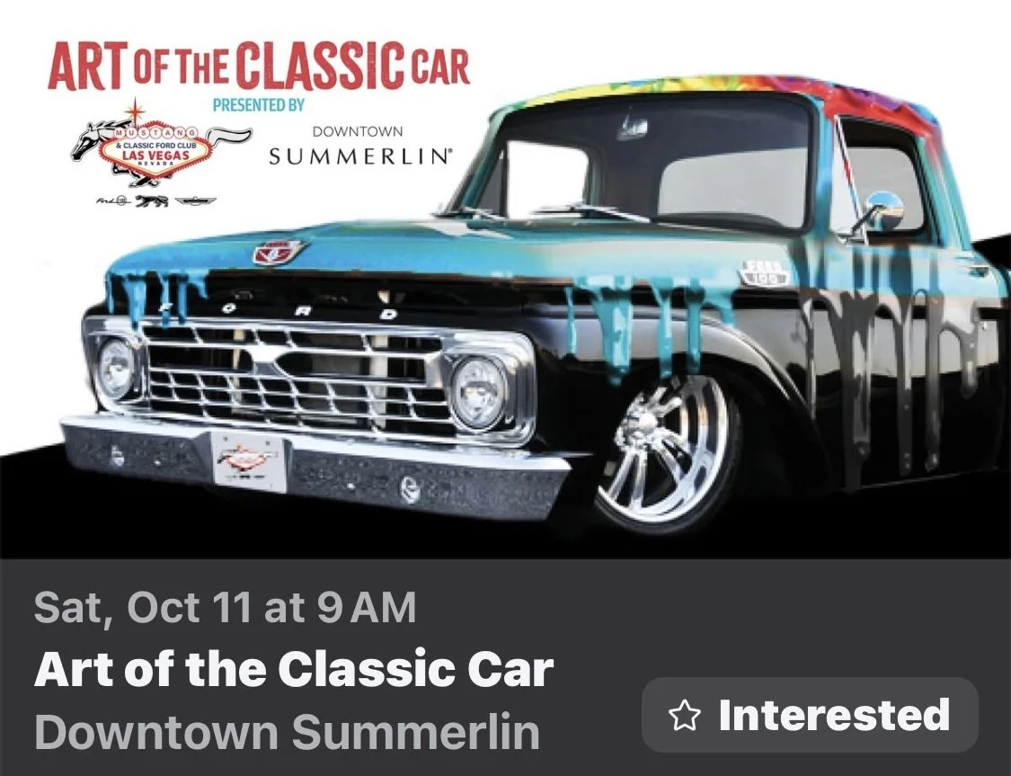 Art Of The Classic Car Downtown Summerlin Mustang and Classic Ford Club Las Vegas oct 11th 2025