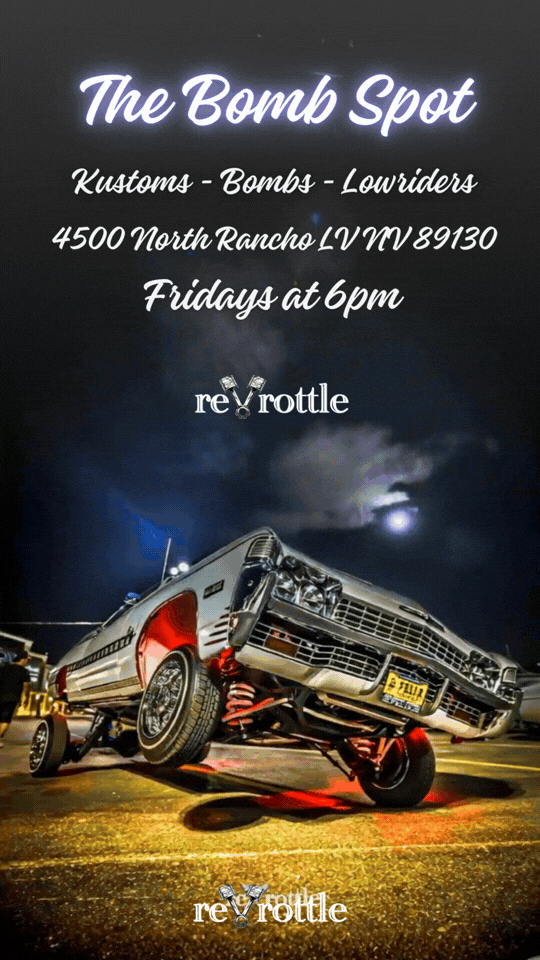 The Bomb Spot Kustoms Bombs Lowriders Las Vegas Car Meet feb 20th 2026