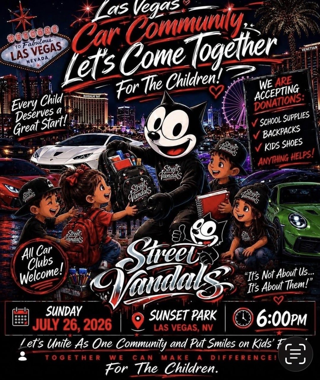 Street Vandals Las Vegas Car Community Lets Come Together for the children july 26th 2026