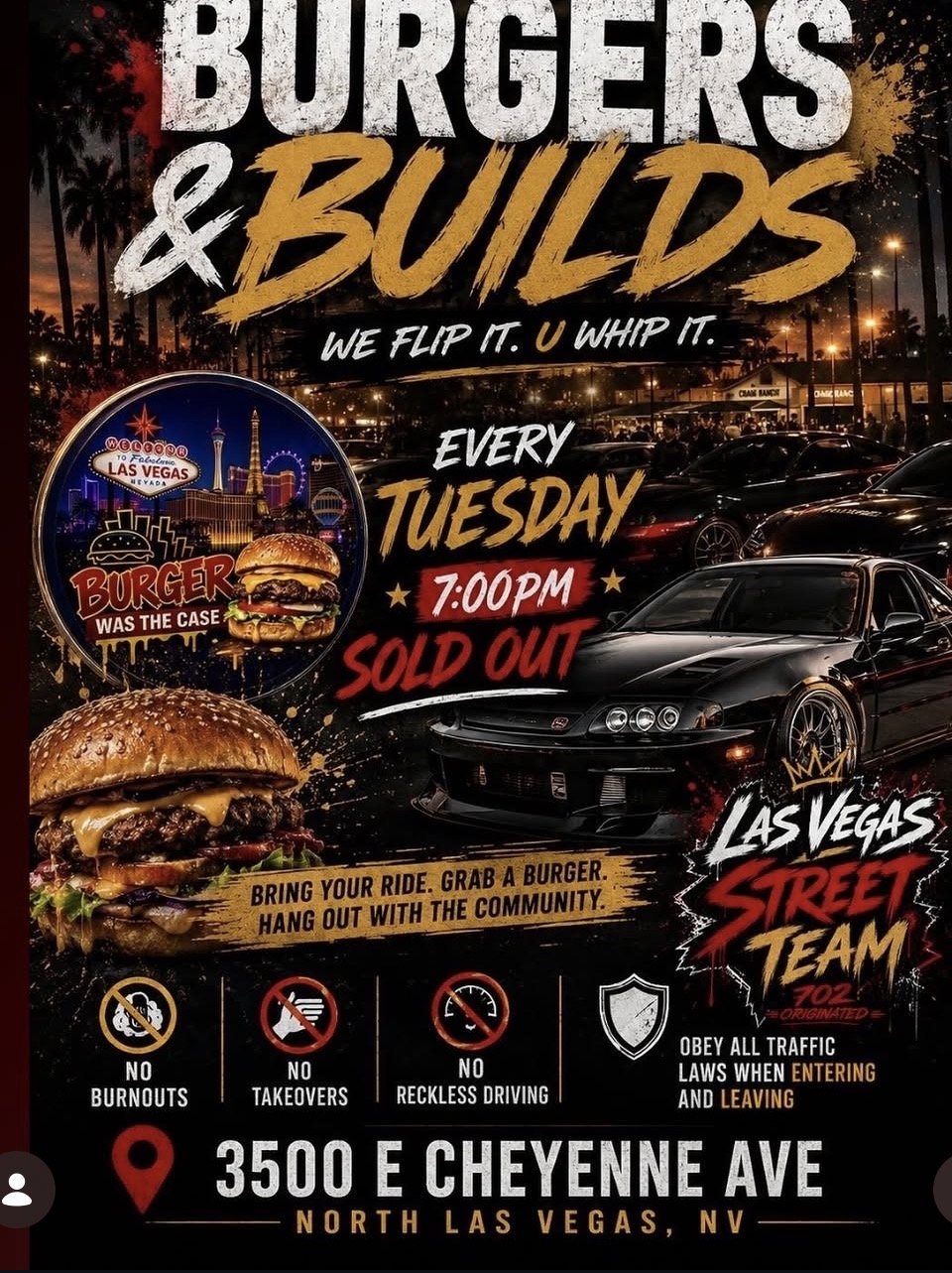 Burgers and Builds We Flip it U Whip it Las Vegas Street Team june 30th 2026
