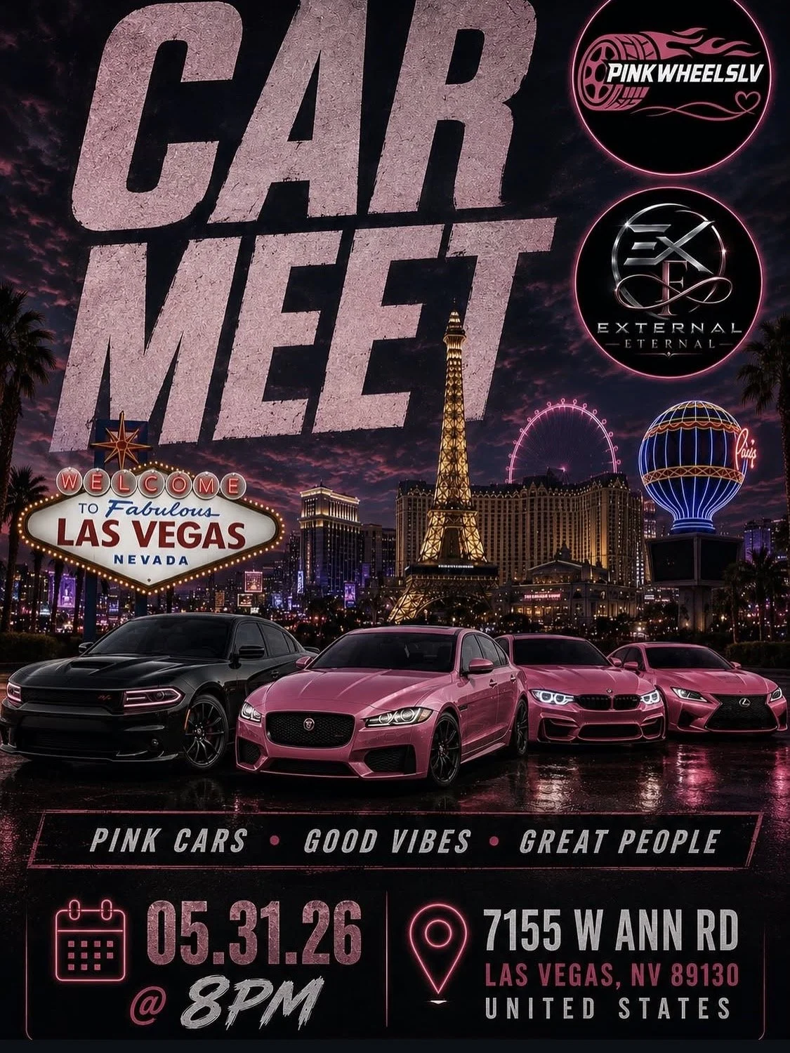 Car Meet Pink Wheels LV External may 31st 2026