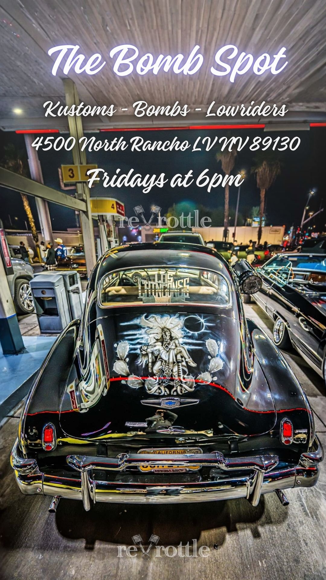 The Bomb Spot Kustoms Bombs Lowriders Las Vegas Car Meet Every Friday apr 3rd 2026
