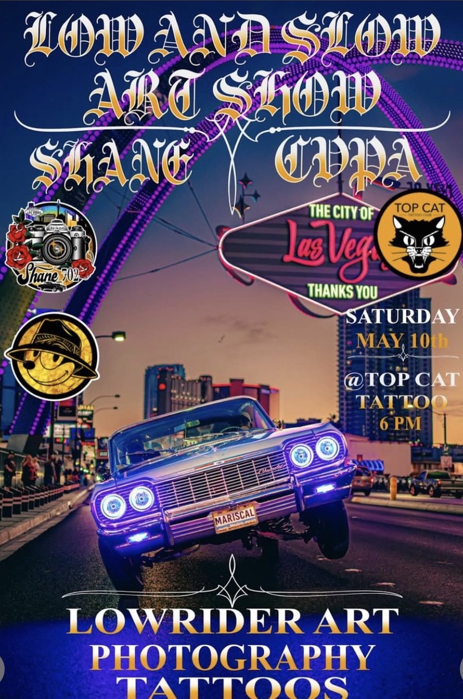 Lowrider Low and Slow Art Show Photography Tattoos - May 10th 2025