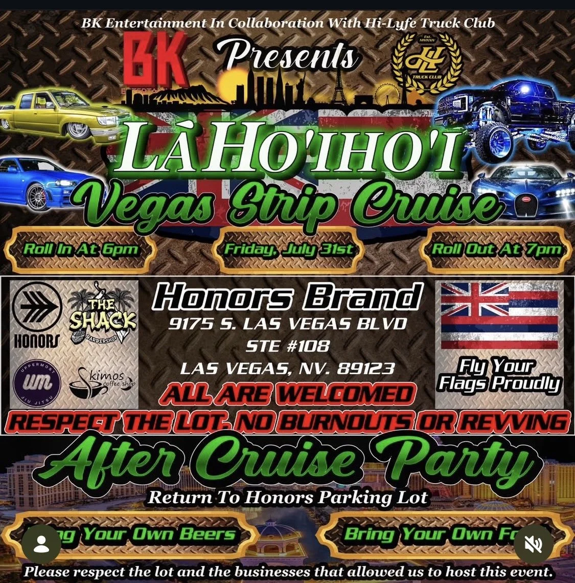La Hoihoi Vegas Strip Cruise After Cruise Party BK Honors July 31st 2026