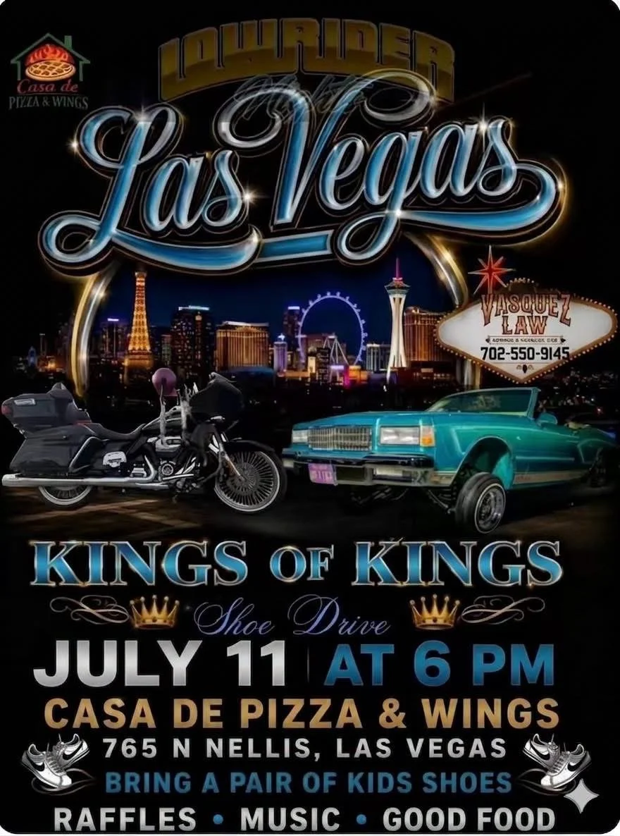 Lowrider Night Las Vegas Kings of Kings Casa De Pizza july 11th 2026