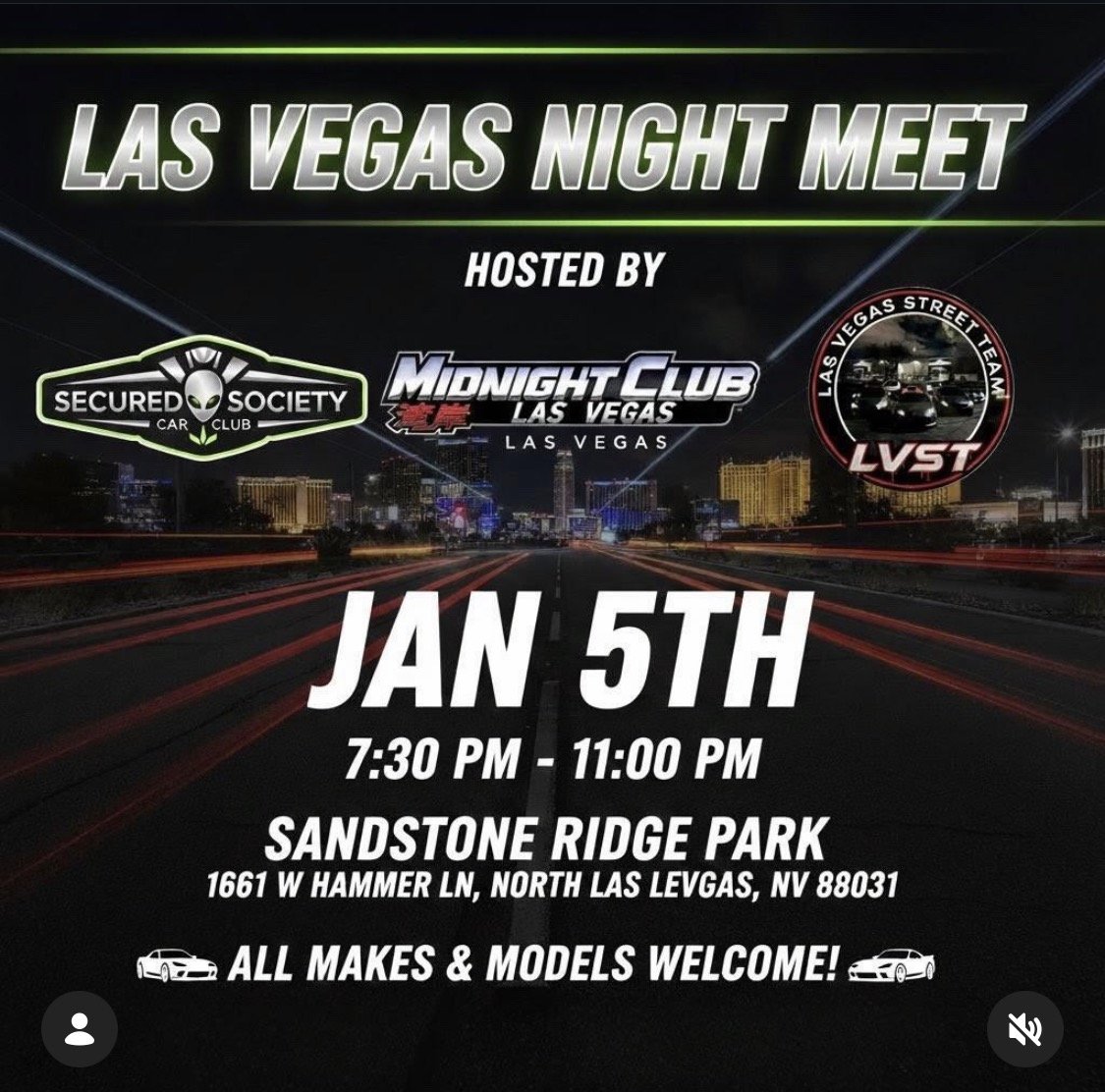 Las Vegas Night Meet Secured Society Midnight Club Las Vegas LVST Las Vegas Street Team jan 5th 2026