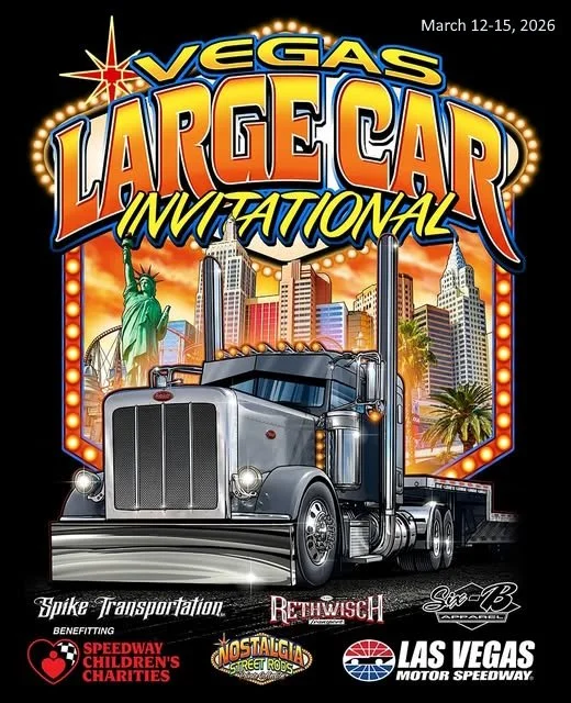 Vegas Large Car Invitational Nostalgia Street Rods Las Vegas Motor Speedway mar 12-15 2026