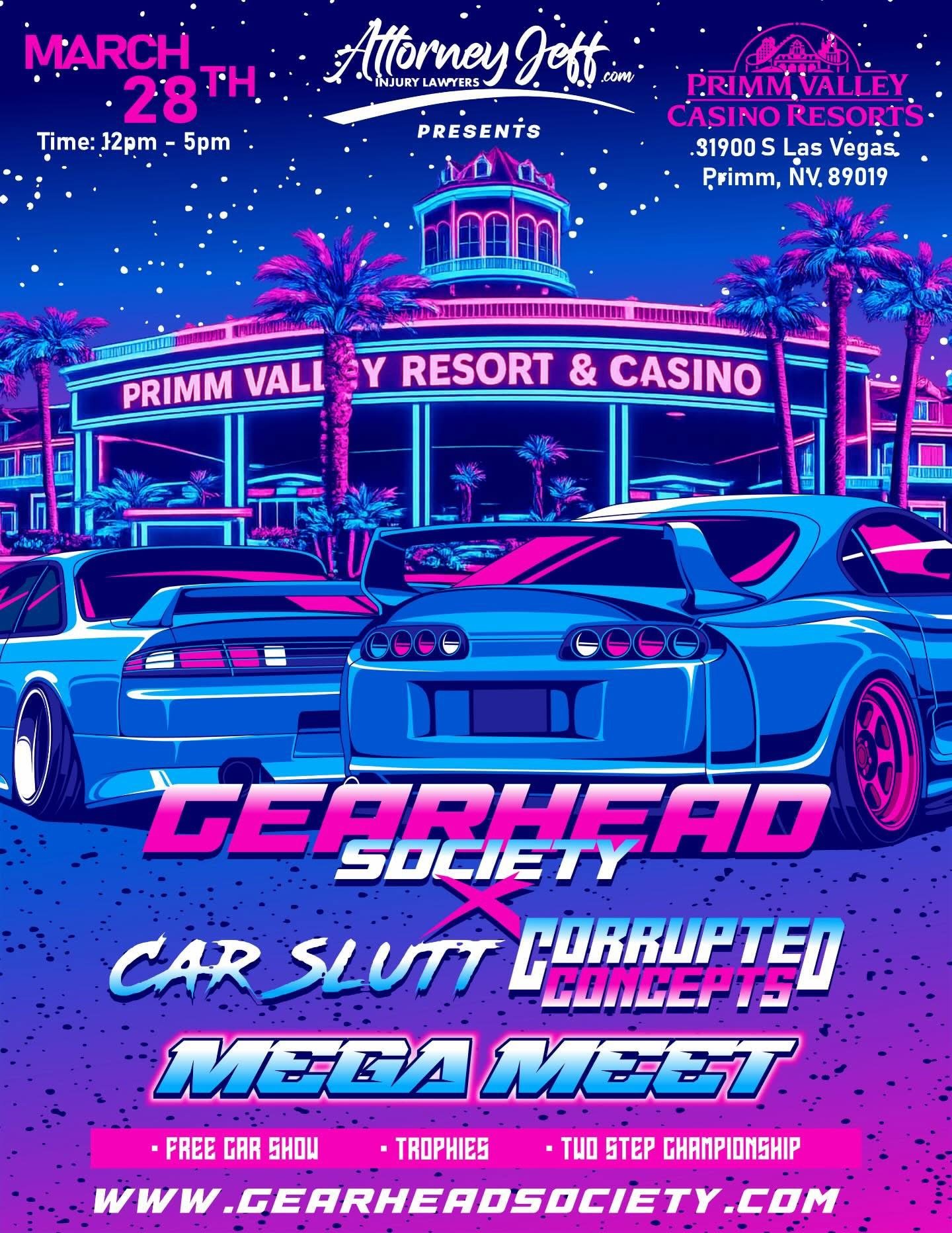 Gearhead Society Car Slutt Corrupted Concepts Mega Meet Primm Valley mar 28th 2026