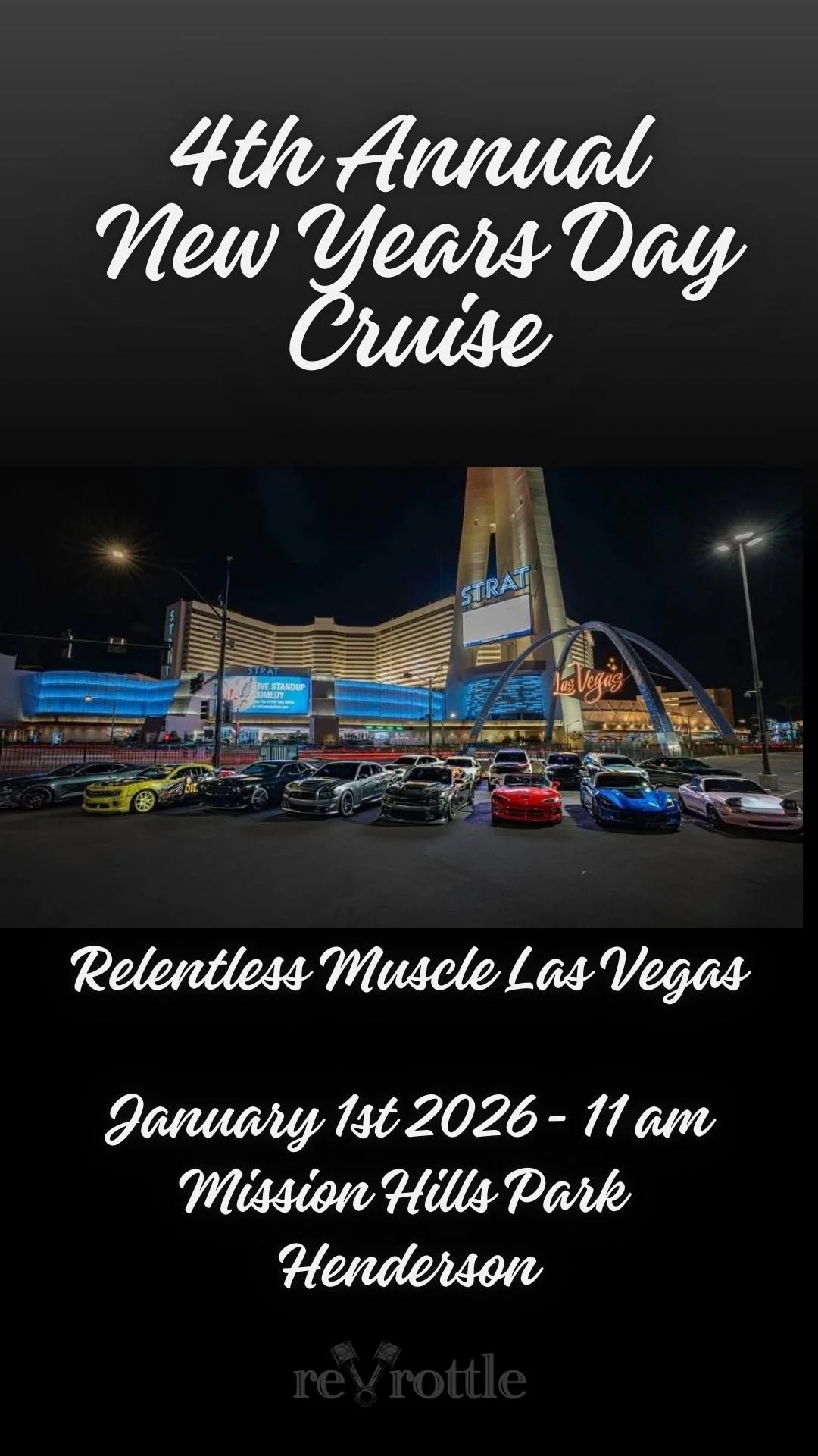 4th Annual New Years Day Cruise Relentless Muscle Las Vegas jan 1st 2026
