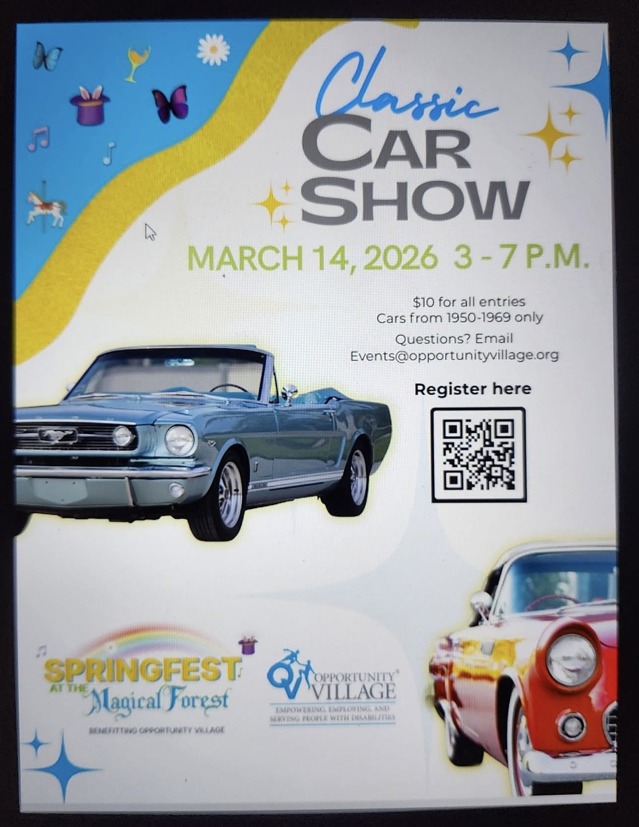 Classic Car Show Springfest at the Magical Forest Opportunity Village mar 14th 2026