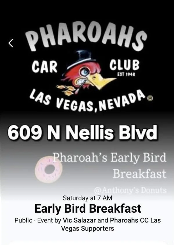 Pharoahs Car Club Early Bird Breakfast may 17th 2026