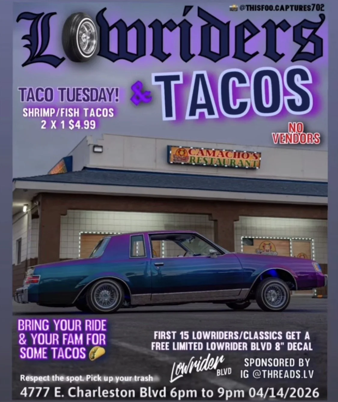 Lowriders and Tacos Camachos Restaurant apr 14th 2026